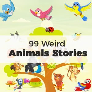 99 Weird Animal Stories for Children - E-Book