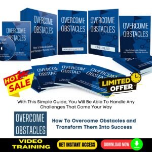Overcome Obstacles Upgrade Package (Masterclass Video Course)