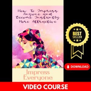 Impress Everyone Upgrade Package (Masterclass Video Course)