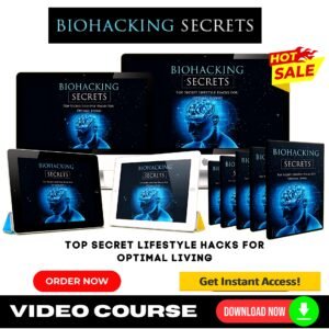 Biohacking Secrets Upgrade Package (Video Course)