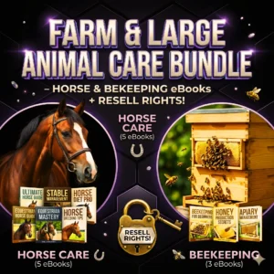 Farm & Large Animal Care Bundle – Horse & Beekeeping eBooks + Resell Rights!
