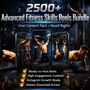 2500+ Advanced Fitness Skills Reels Bundle – Viral Content Pack