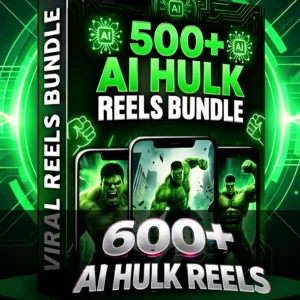 600+ AI Generated Hulk Reels Bundle