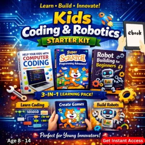 Kids Coding & Robotics Starter Kit eBooks – Learn, Build & Create!